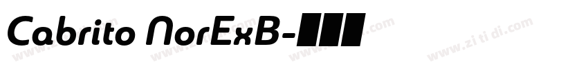 Cabrito NorExB字体转换 Cabrito NorExB字体转换